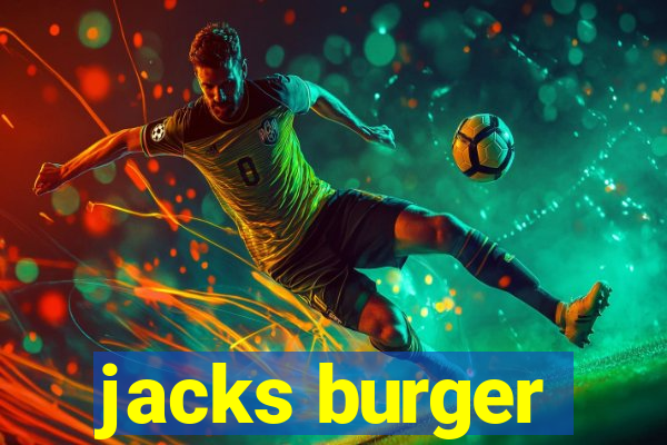 jacks burger