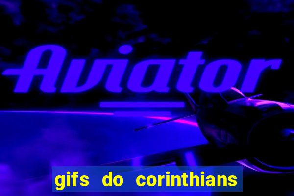 gifs do corinthians para whatsapp