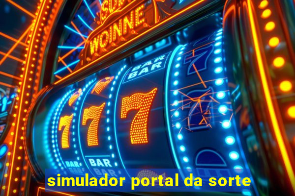 simulador portal da sorte