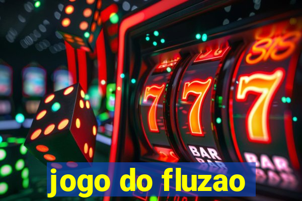 jogo do fluzao