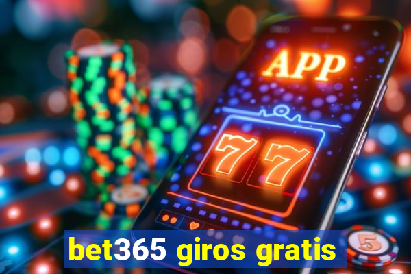 bet365 giros gratis