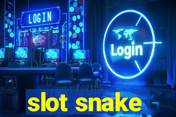 slot snake