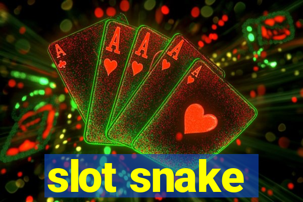 slot snake