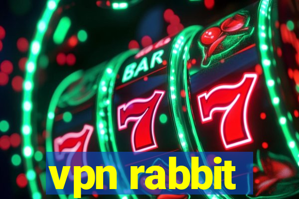 vpn rabbit