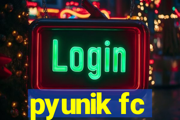 pyunik fc