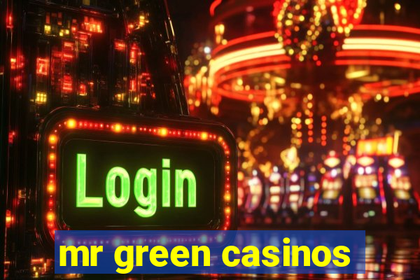 mr green casinos