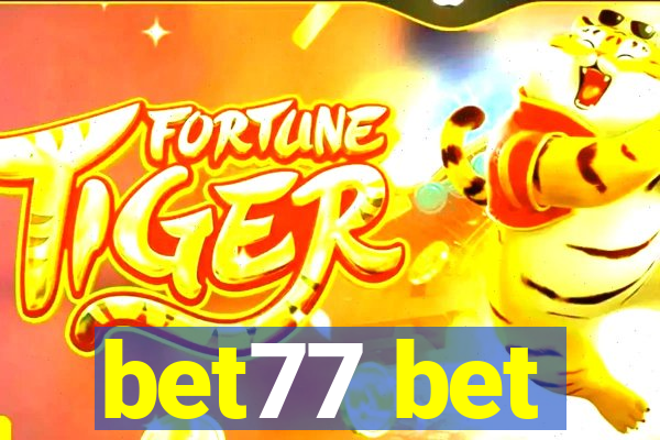 bet77 bet