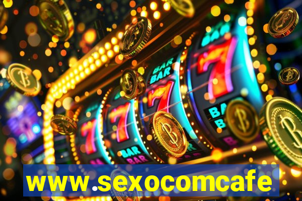 www.sexocomcafe.com.br