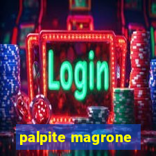 palpite magrone