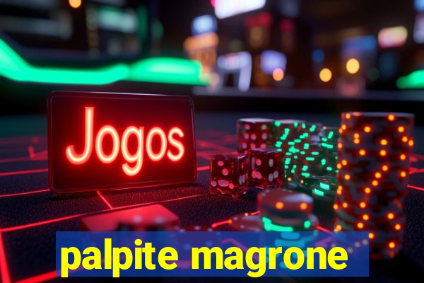 palpite magrone