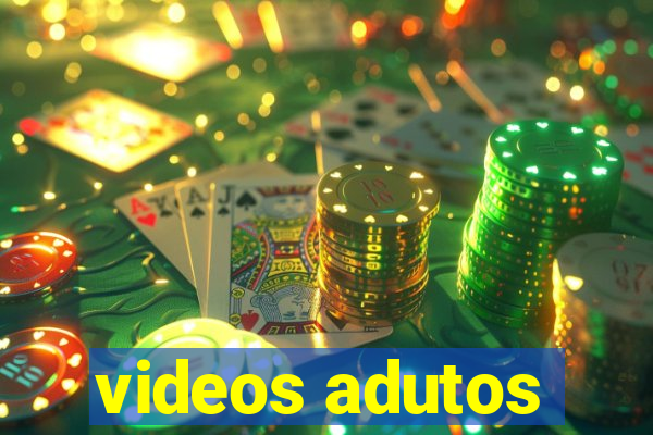 videos adutos