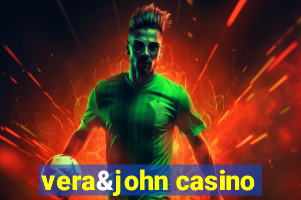 vera&john casino