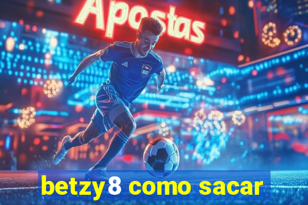 betzy8 como sacar