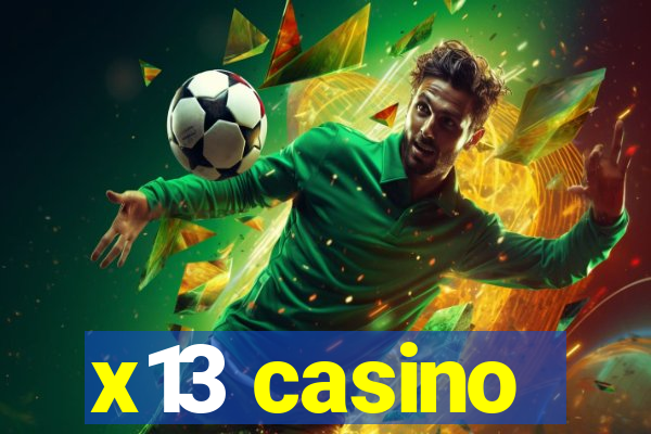 x13 casino