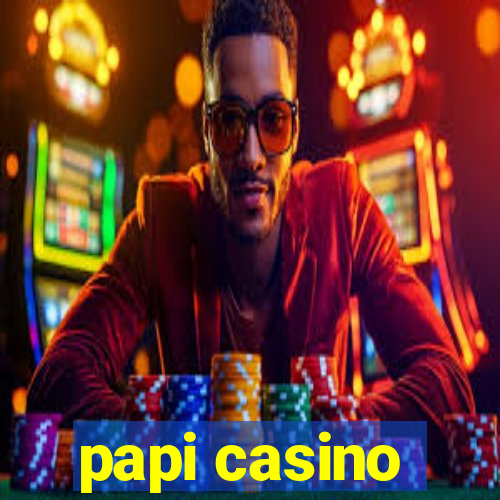 papi casino