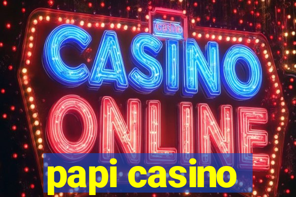 papi casino