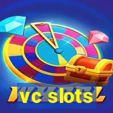 vc slots