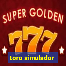 toro simulador