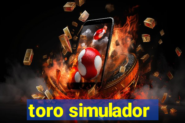 toro simulador