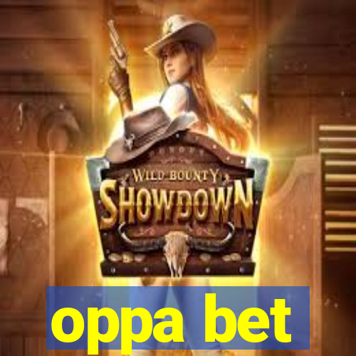 oppa bet