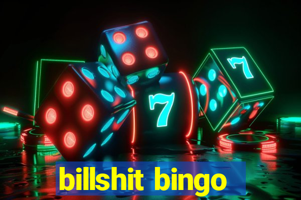 billshit bingo