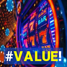 #VALUE!