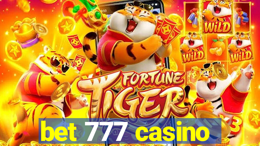 bet 777 casino