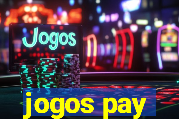 jogos pay