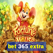 bet 365 extra