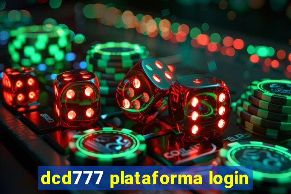 dcd777 plataforma login