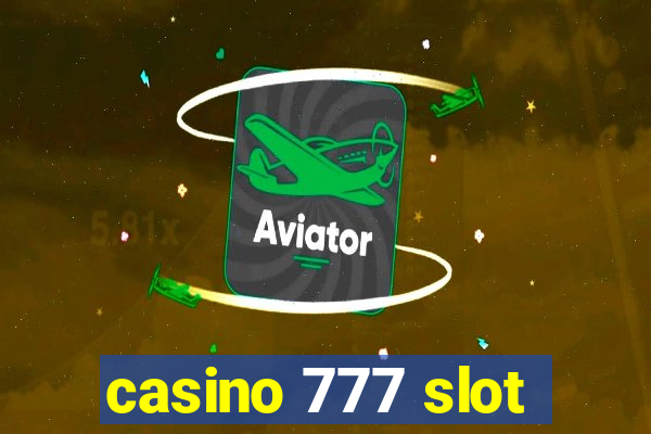 casino 777 slot