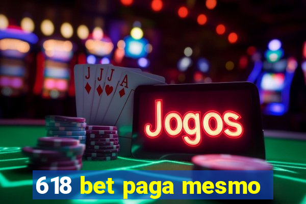 618 bet paga mesmo