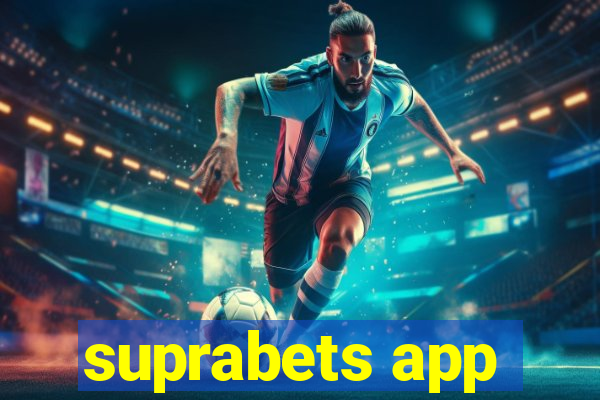 suprabets app