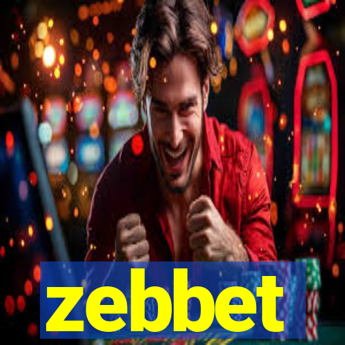 zebbet