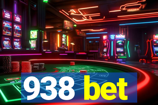 938 bet