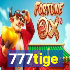 777tige