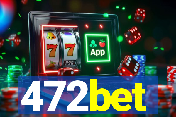 472bet