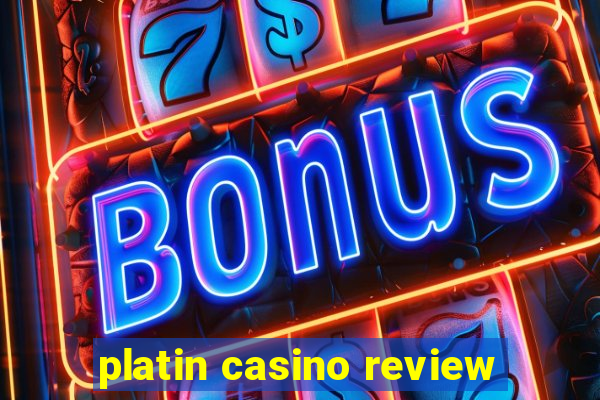 platin casino review