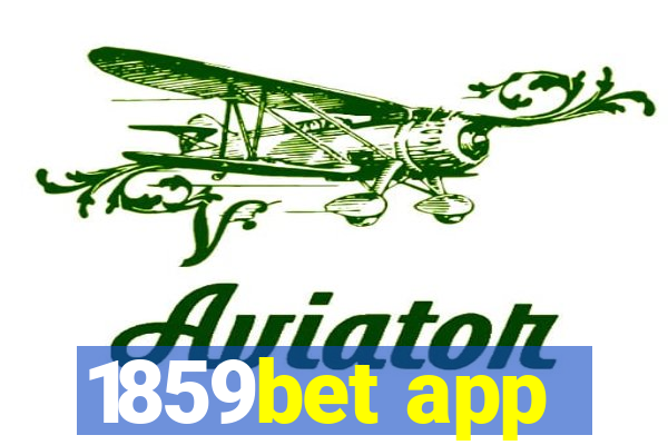 1859bet app