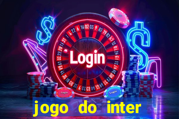 jogo do inter hoje: horário