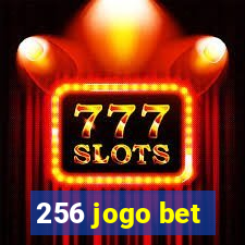 256 jogo bet