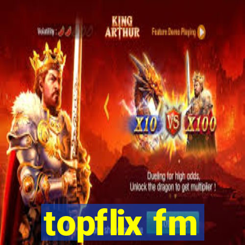 topflix fm