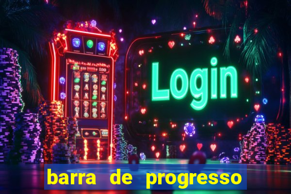 barra de progresso 99 blaze o que significa