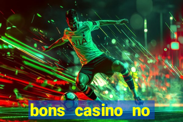 bons casino no deposit bonus