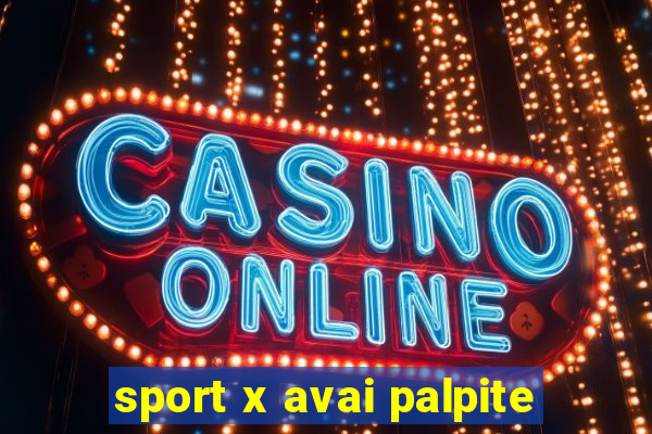 sport x avai palpite