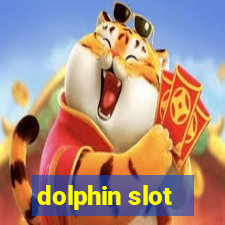 dolphin slot