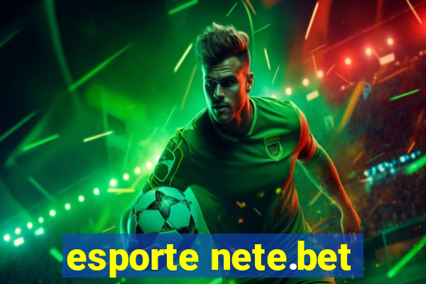 esporte nete.bet