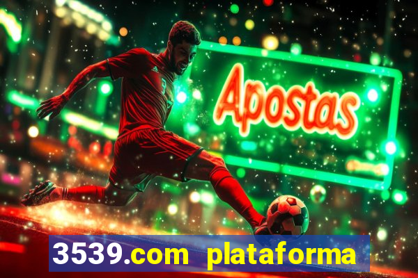 3539.com plataforma de jogos