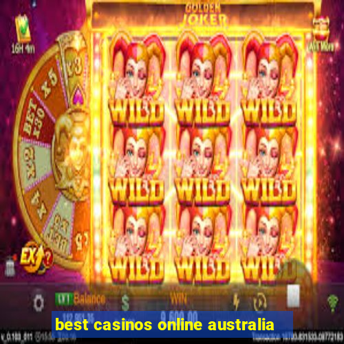 best casinos online australia