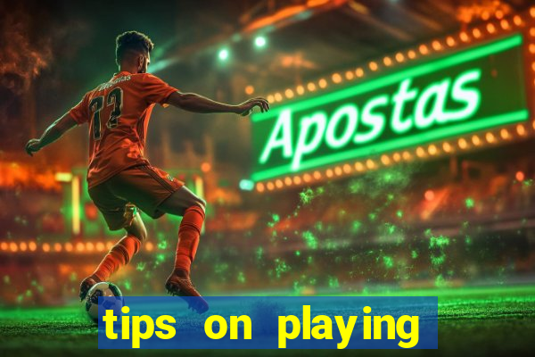 tips on playing slot machines